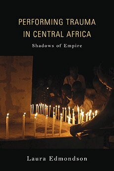Laura Edmondson - Performing Trauma in Central Africa, Häftad. Tillgänglighet: Lägg i varukorg