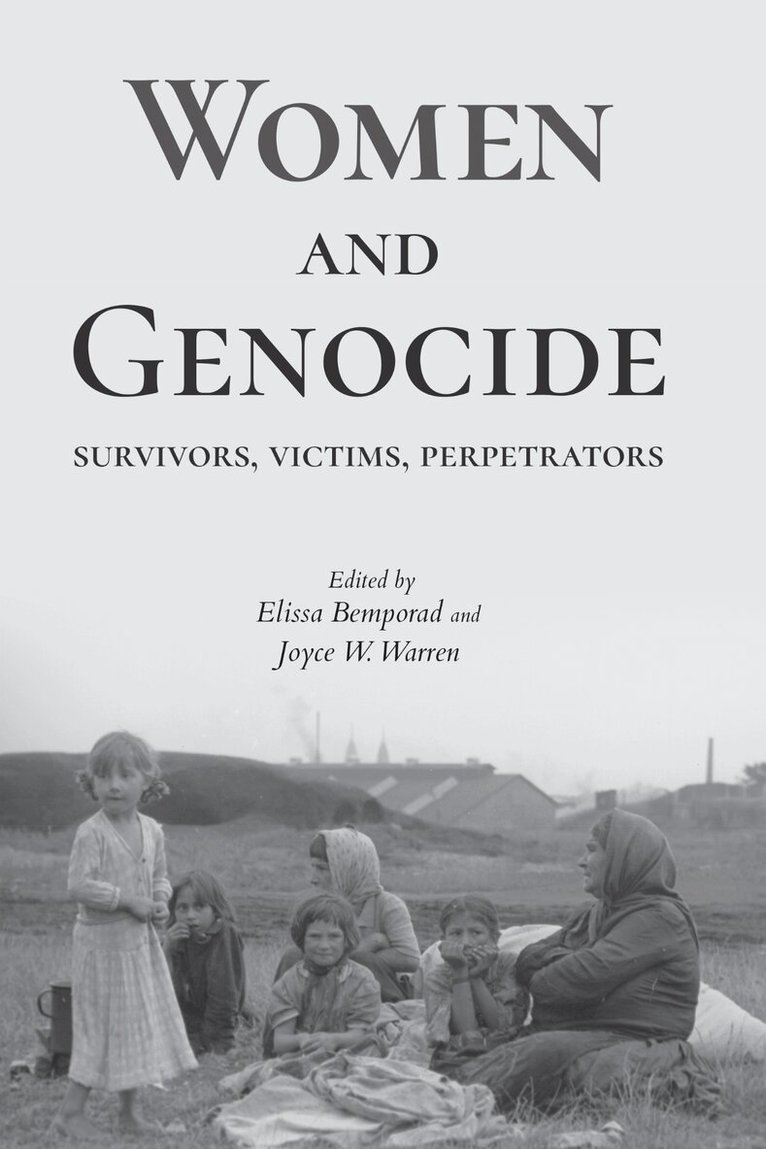 Elissa Bemporad, Joyce W. Warren - Women and Genocide, E-bok