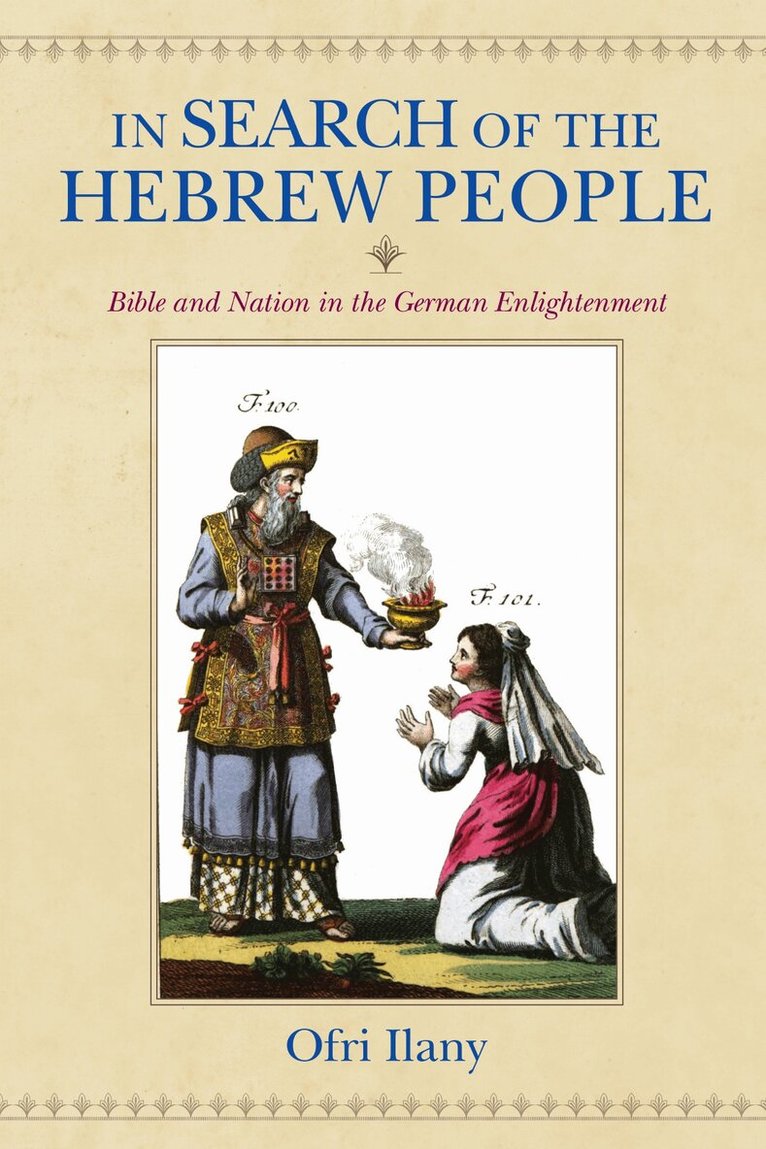 Ofri Ilany - In Search of the Hebrew People, E-bok