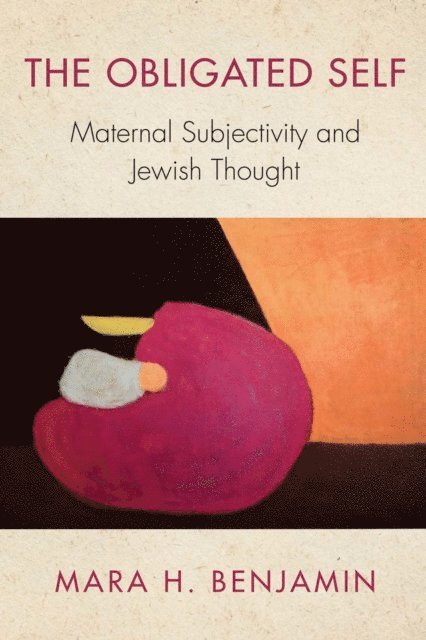 Mara H. Benjamin - Obligated Self, E-bok