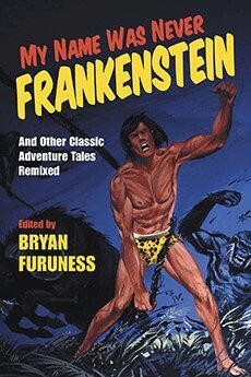 Bryan Furuness - My Name Was Never Frankenstein, Inbunden