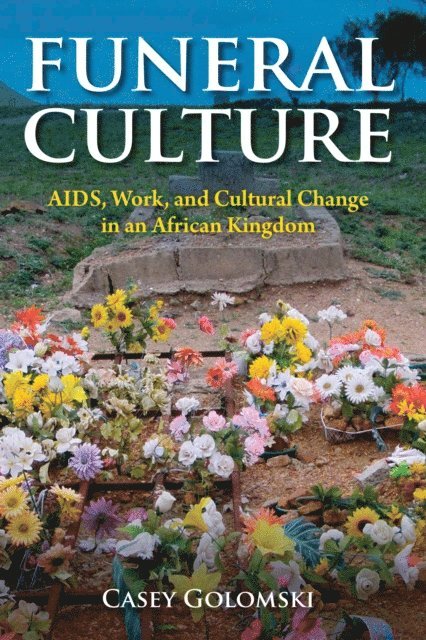 Casey Golomski - Funeral Culture, E-bok