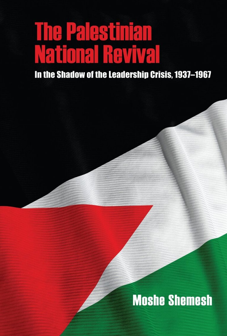 Moshe Shemesh - Palestinian National Revival, E-bok