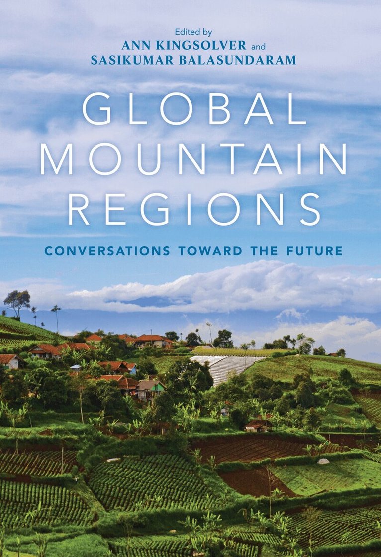 Ann Kingsolver, Sasikumar Balasundaram - Global Mountain Regions, E-bok