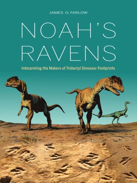 James O. Farlow - Noah's Ravens, E-bok