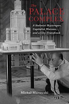 Michal Murawski - Palace Complex, Inbunden