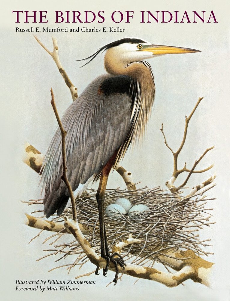 Russell E. Mumford, Charles E. Keller - Birds of Indiana, Inbunden. Tillgänglighet: Lägg i varukorg