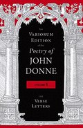 Variorum Edition of the Poetry of John Donne, Volume 5
