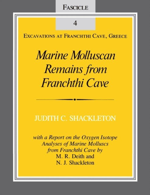 Judith C. Shackleton - Marine Molluscan Remains from Franchthi Cave, E-bok