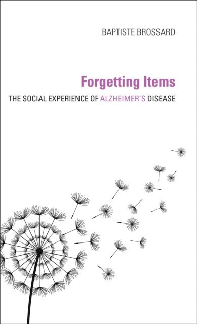 Baptiste Brossard - Forgetting Items, E-bok