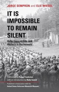 It Is Impossible to Remain Silent