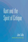 Kant and the Spirit of Critique