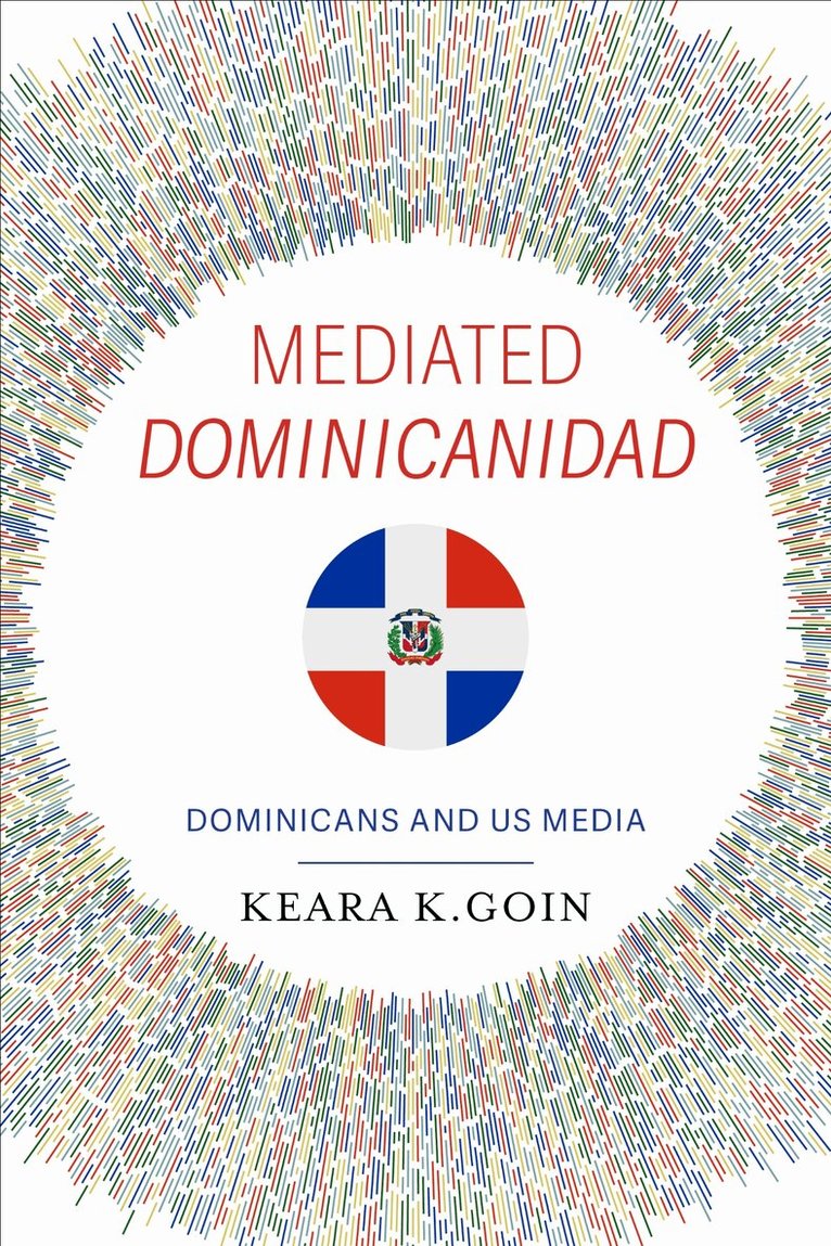 Mediated Dominicanidad