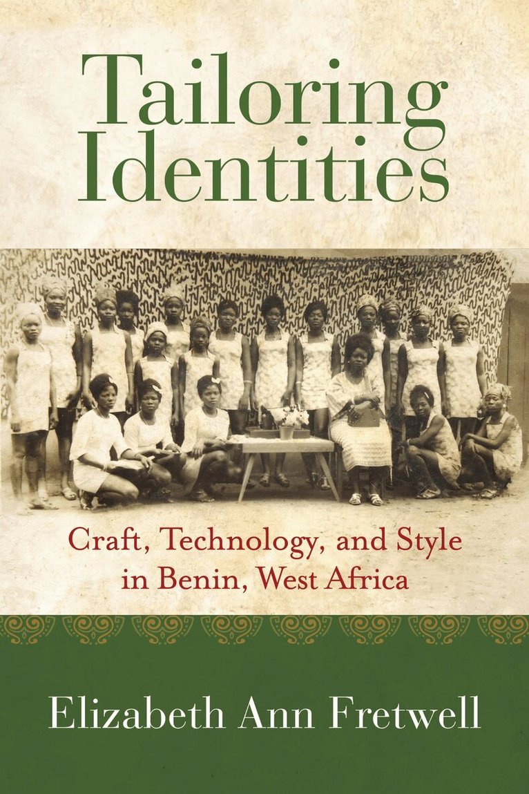 Elizabeth Ann Fretwell - Tailoring Identities, Inbunden. Tillgänglighet: Lägg i varukorg