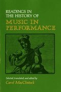 Readings in the History of Music in Performance