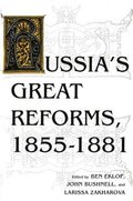 Russia's Great Reforms, 1855-1881