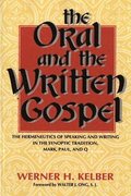 Oral and the Written Gospel