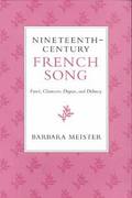 Nineteenth-Century French Song
