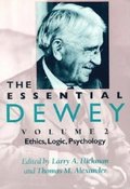 The Essential Dewey, Volume 2