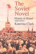 Soviet Novel, Third Edition