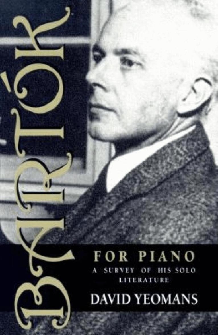 David Yeomans - Bartók for Piano, Häftad