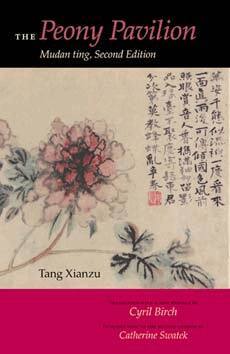 Xianzu Tang - Peony Pavilion, Second Edition, Häftad
