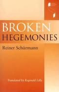 Broken Hegemonies