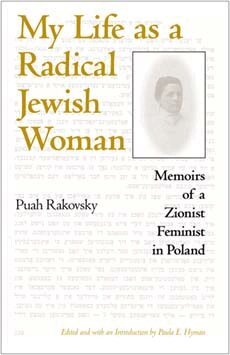 Puah Rakovsky, Paula Hyman - My Life As a Radical Jewish Woman, Häftad