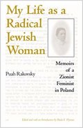 My Life As a Radical Jewish Woman
