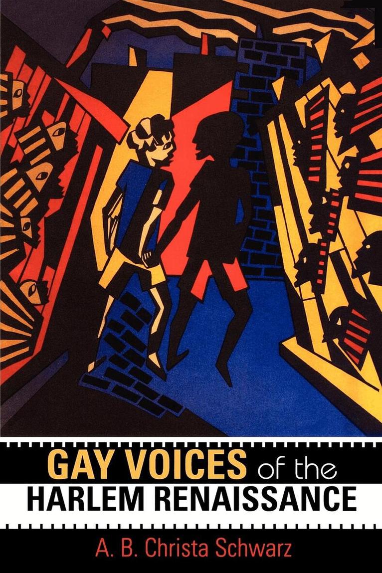 A.B. Christa Schwarz - Gay Voices of the Harlem Renaissance, Häftad