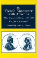 The French Encounter with Africans