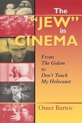 The &quot;Jew&quot; in Cinema