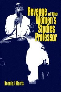 Revenge of the Women's Studies Professor