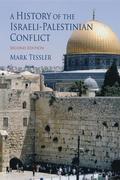 History of the Israeli-Palestinian Conflict, Second Edition