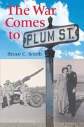 War Comes to Plum Street