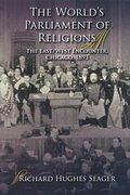 The World's Parliament of Religions