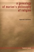 A Genealogy of Marion's Philosophy of Religion
