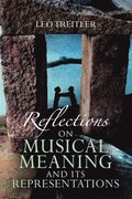 Reflections on Musical Meaning and Its Representations