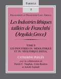 Les Industries Lithiques Taill�es De Franchthi (Argolide, Gr�ce), Volume 2