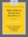 Marine Molluscan Remains from Franchthi Cave: Fascicle 4 Excavations at Franchthi Cave, Greece