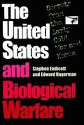 The United States and Biological Warfare