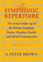 The Symphonic Repertoire, Volume IV