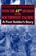 With the 41st Division in the Southwest Pacific