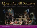 Opera for All Seasons