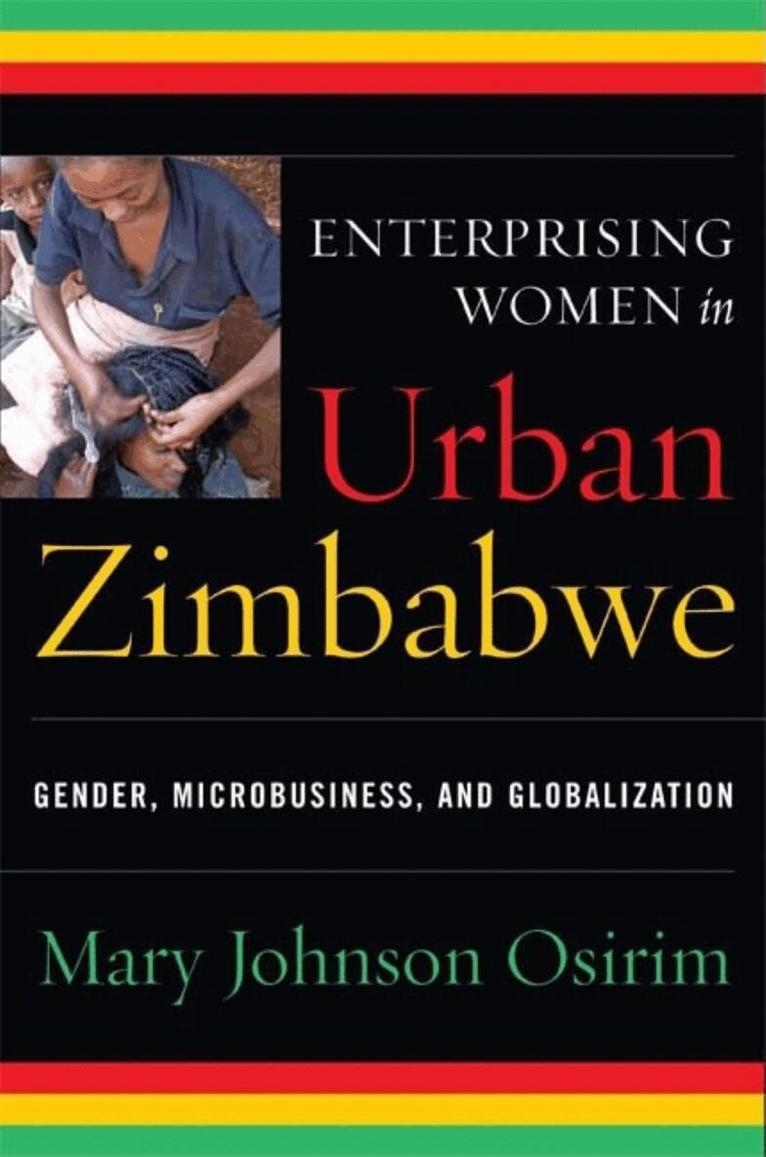 Mary Johnson Osirim - Enterprising Women in Urban Zimbabwe, Inbunden. Tillgänglighet: Tillfälligt slut