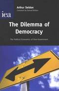 The Dilemma of Democracy