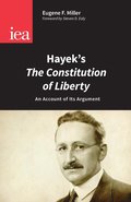 Hayek's The Constitution of Liberty