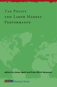 Tax Policy and Labor Market Performance