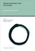 Disease Eradication in the 21st Century