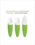 Aesthetics of Imagination in Design